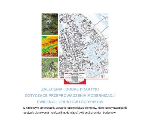 Modernizacja ewidencji gruntów i budynków - co warto wiedzieć?